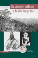 A georgiai őslakos törzsek régészete és története - The Archaeology and History of the Native Georgia Tribes