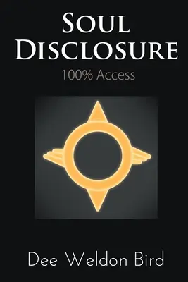 Lélekfeltárás: 100%-os hozzáférés - Soul Disclosure: 100% Access