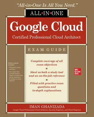 Google Cloud Certified Professional Cloud Architect All-In-One vizsgakönyv - Google Cloud Certified Professional Cloud Architect All-In-One Exam Guide