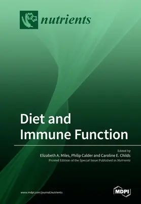 Az étrend és az immunrendszer működése - Diet and Immune Function