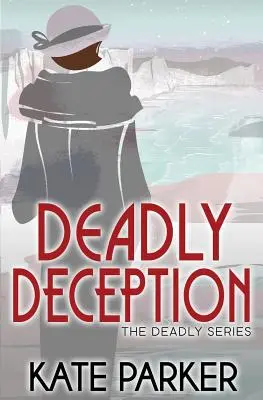 Deadly Deception