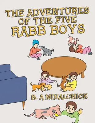 Az öt nyúlfiú kalandjai - The Adventures of the Five Rabb Boys