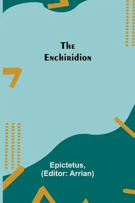 Az Enchiridion - The Enchiridion