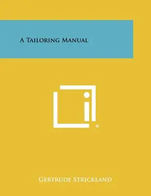 Egy szabó kézikönyv - A Tailoring Manual