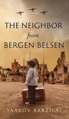 A bergen-belseni szomszéd - The Neighbor from Bergen Belsen