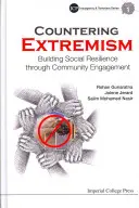 A szélsőségesség ellen: A társadalmi ellenálló képesség kiépítése közösségi szerepvállaláson keresztül - Countering Extremism: Building Social Resilience Through Community Engagement