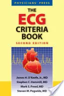 Az EKG-kritériumok könyve 2e - The ECG Criteria Book 2e