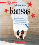 Kansas (egy igaz könyv: Az én Egyesült Államokom) - Kansas (a True Book: My United States)