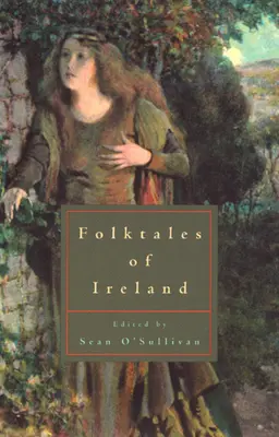 Írország népmeséi - Folktales of Ireland