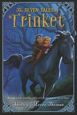 Hét mese a Trinketről - Seven Tales of Trinket