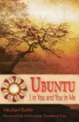 Ubuntu: Én benned és te bennem - Ubuntu: I in You and You in Me