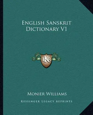 Angol-szanszkrit szótár V1 - English Sanskrit Dictionary V1