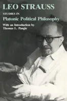 Tanulmányok a platóni politikai filozófiáról - Studies in Platonic Political Philosophy