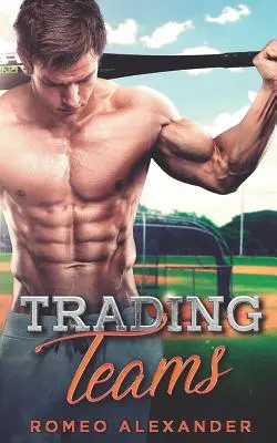 Csapatok cseréje: A Jock Nerd Romance - Trading Teams: A Jock Nerd Romance