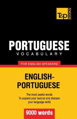 Portugál szókincs angolul beszélőknek - 9000 szó - Portuguese vocabulary for English speakers - 9000 words