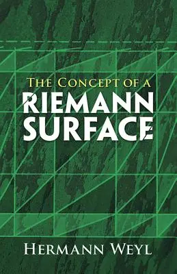 A Riemann-felület fogalma - The Concept of a Riemann Surface