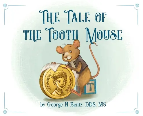 A fogas egér meséje - The Tale of the Tooth Mouse