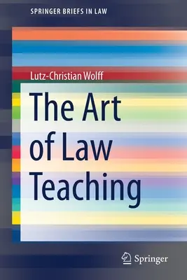 Umění vyučovat právo - The Art of Law Teaching