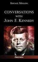 Beszélgetések John F. Kennedyvel - Conversations with John F. Kennedy