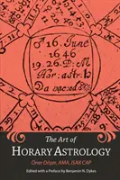 A horoszkópos asztrológia művészete - The Art of Horary Astrology