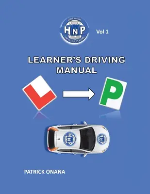 A tanuló vezetési kézikönyv - Learner's Driving Manual