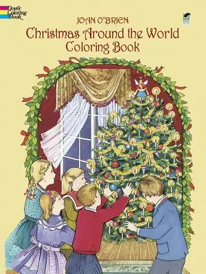 Karácsony a világ körül színezőkönyv - Christmas Around the World Coloring Book