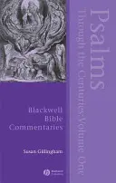 Zsoltárok az évszázadokon át, 1. kötet - Psalms Through the Centuries, Volume 1