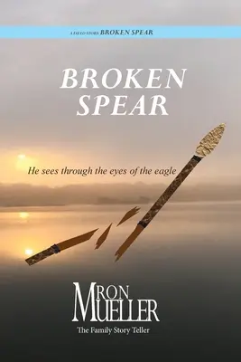 Zlomené kopí - Broken Spear