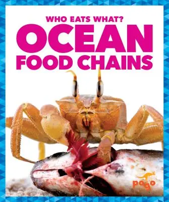 Óceáni táplálékláncok - Ocean Food Chains