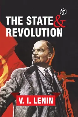 Az állam és a forradalom - The State and Revolution