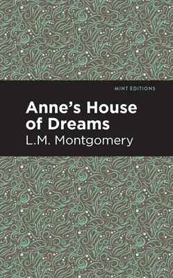 Anne álmok háza - Anne's House of Dreams