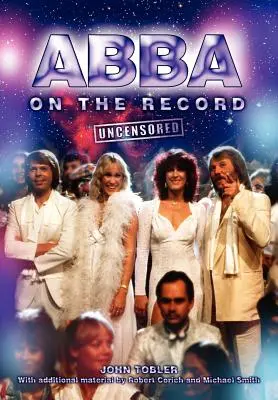 Abba on the Record cenzúrázatlanul - Abba on the Record Uncensored