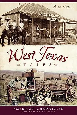 Nyugat-texasi mesék - West Texas Tales