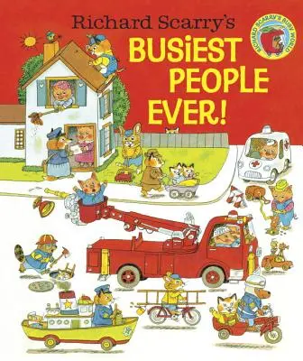 Richard Scarry: A valaha volt legelfoglaltabb emberek! - Richard Scarry's Busiest People Ever!