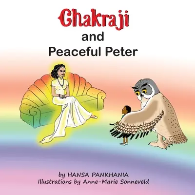 Chakraji és Békés Péter: A gyerekek ellenálló képességének fejlesztése természetes technikákkal - Chakraji and Peaceful Peter: Helping children build resilience using natural techniques