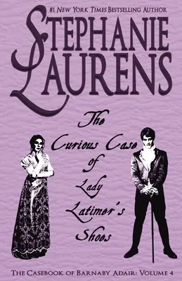 Lady Latimer cipőjének különös esete - The Curious Case of Lady Latimer's Shoes