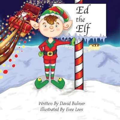 Ed, a manó - Ed the Elf