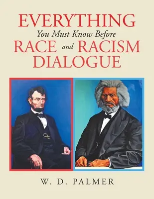 Minden, amit a faji és rasszista párbeszéd előtt tudni kell - Everything You Must Know Before Race and Racism Dialogue
