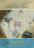 A Clemson kéksajt ízei - Tastes of Clemson Blue Cheese