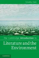 A Cambridge-i bevezetés az irodalom és a környezet témakörébe - The Cambridge Introduction to Literature and the Environment