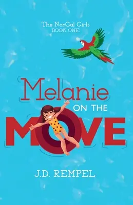 Melanie mozgásban - Melanie on the Move