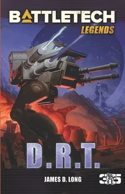 BattleTech legendák: D.R.T. - BattleTech Legends: D.R.T.