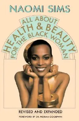 Mindent az egészségről és a szépségről a fekete nők számára - All about Health and Beauty for the Black Woman