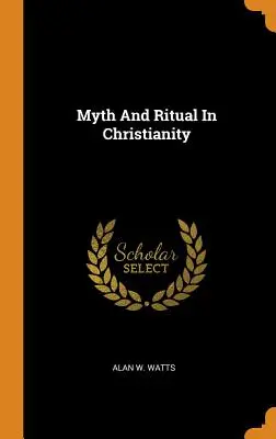 Mítosz és rítus a kereszténységben - Myth and Ritual in Christianity