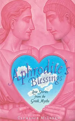 Aphrodité áldása - Aphrodite's Blessing