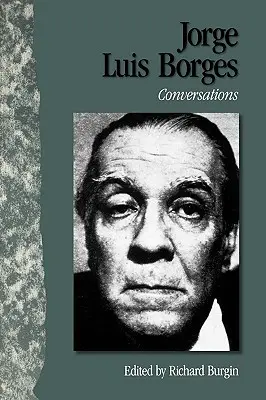 Jorge Luis Borges: Conversations