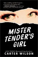 Mister Tender lánya - Mister Tender's Girl