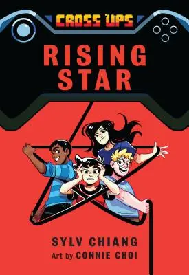 Rising Star (Cross Ups, 3. könyv) - Rising Star (Cross Ups, Book 3)