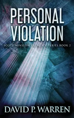 Személyes erőszak: Large Print Hardcover Edition - Personal Violation: Large Print Hardcover Edition