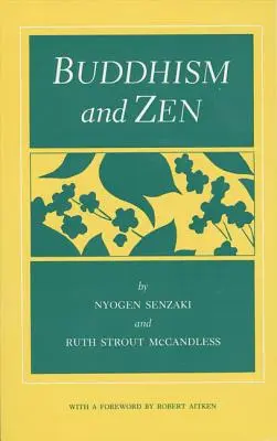 Buddhizmus és zen - Buddhism and Zen